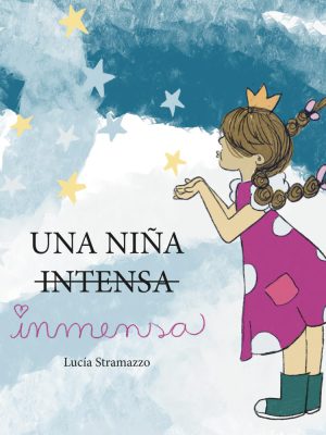 Un niña inmensa Lucia Stramazzo
